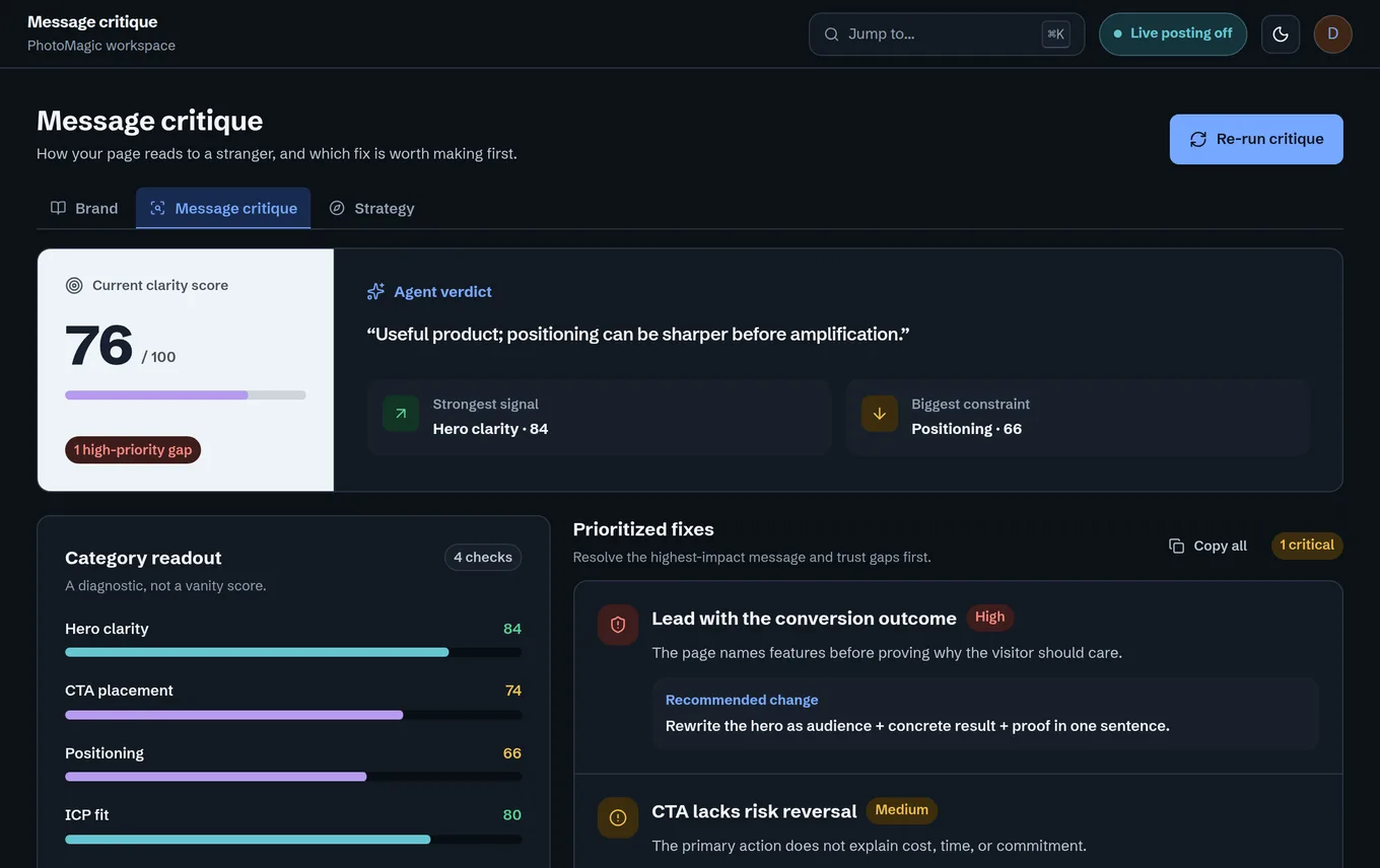 The Message critique screen showing a clarity score of 76 out of 100, four category scores, and two prioritised fixes each with a recommended change. Seeded example workspace, not customer data.