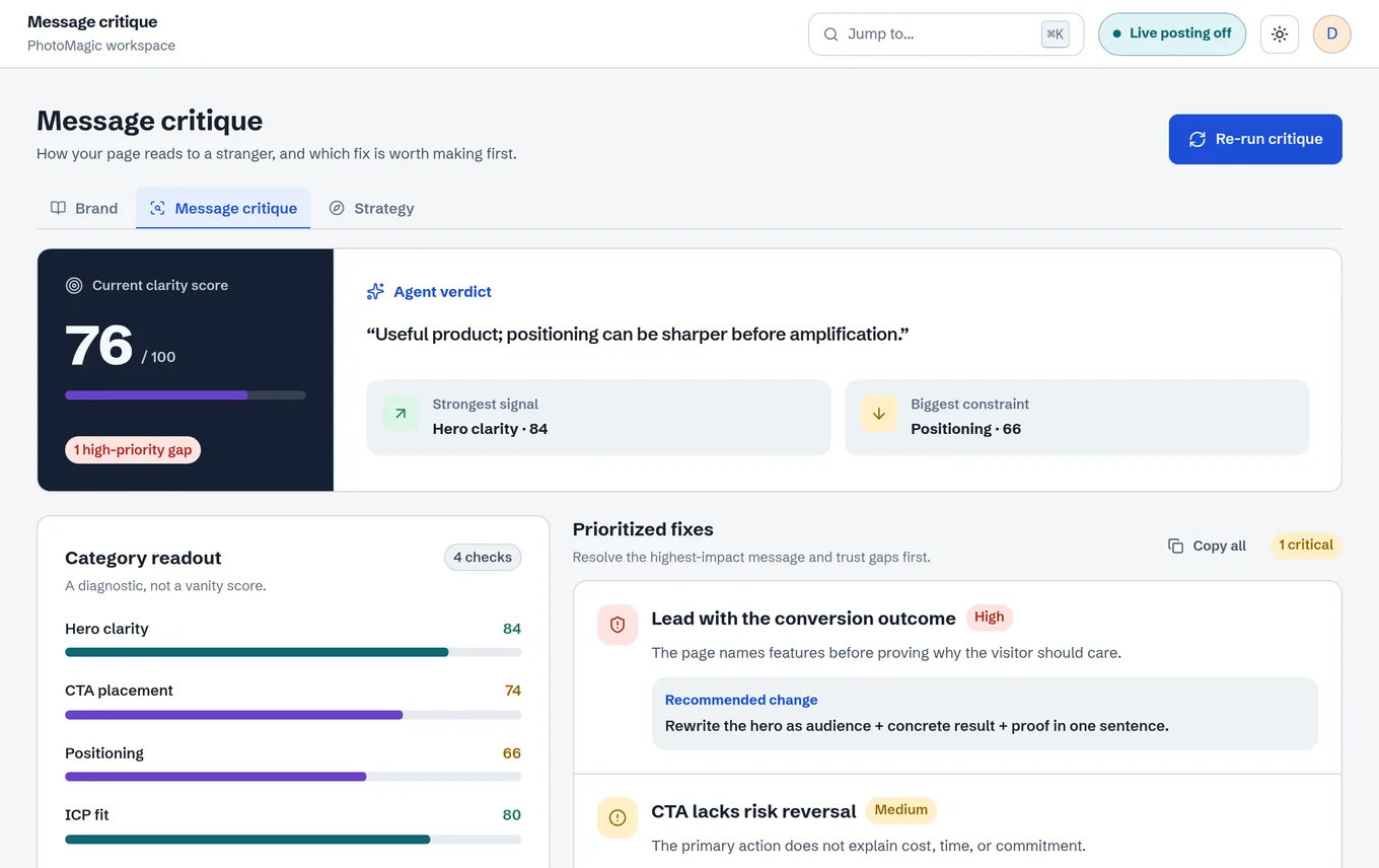 The Message critique screen showing a clarity score of 76 out of 100, four category scores, and two prioritised fixes each with a recommended change. Seeded example workspace, not customer data.