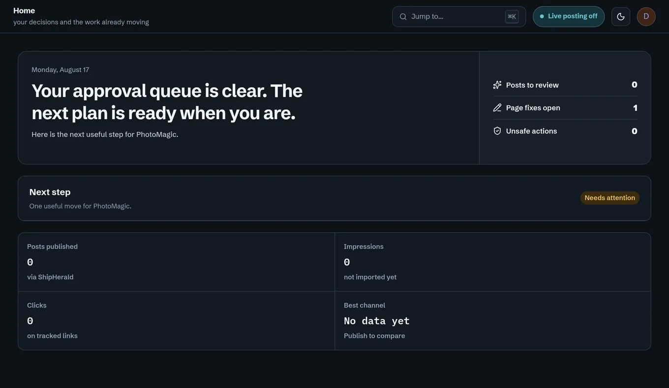 The workspace home screen showing the single next action for the brand. Seeded example workspace, not customer data.